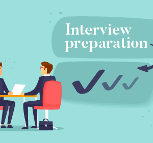 Interview Preparation
